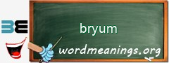 WordMeaning blackboard for bryum